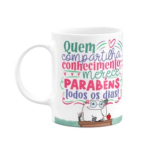 Caneca Flork Professora - Merece parabéns todos os dias