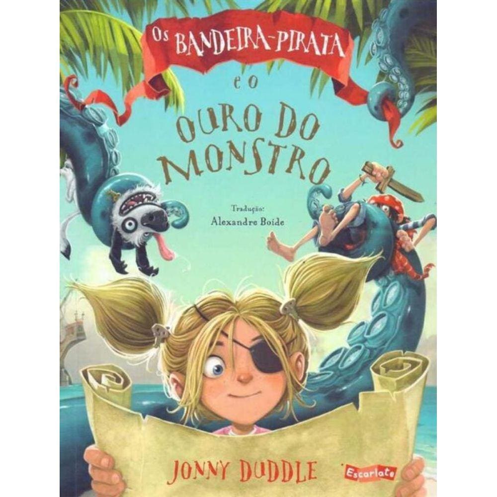 Bandeira-pirata e o Ouro Do Monstro, Os