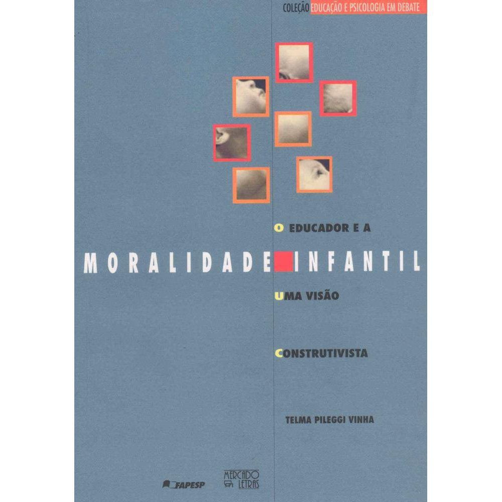Educador e a moralidade infantil, O