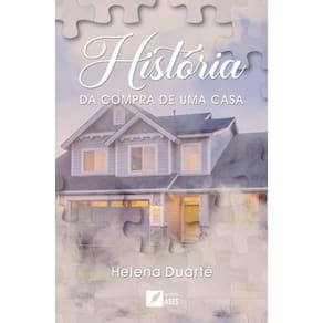 História da compra de uma casa