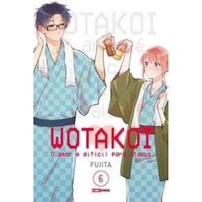 Wotakoi - O Amor E Dificil Para Otakus - Vol. 06