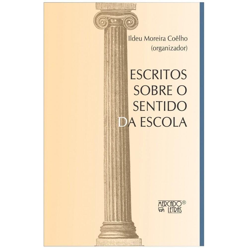 Escrito sobre sentido o sentido da escola