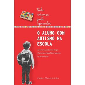 Aluno com autismo na escola,O