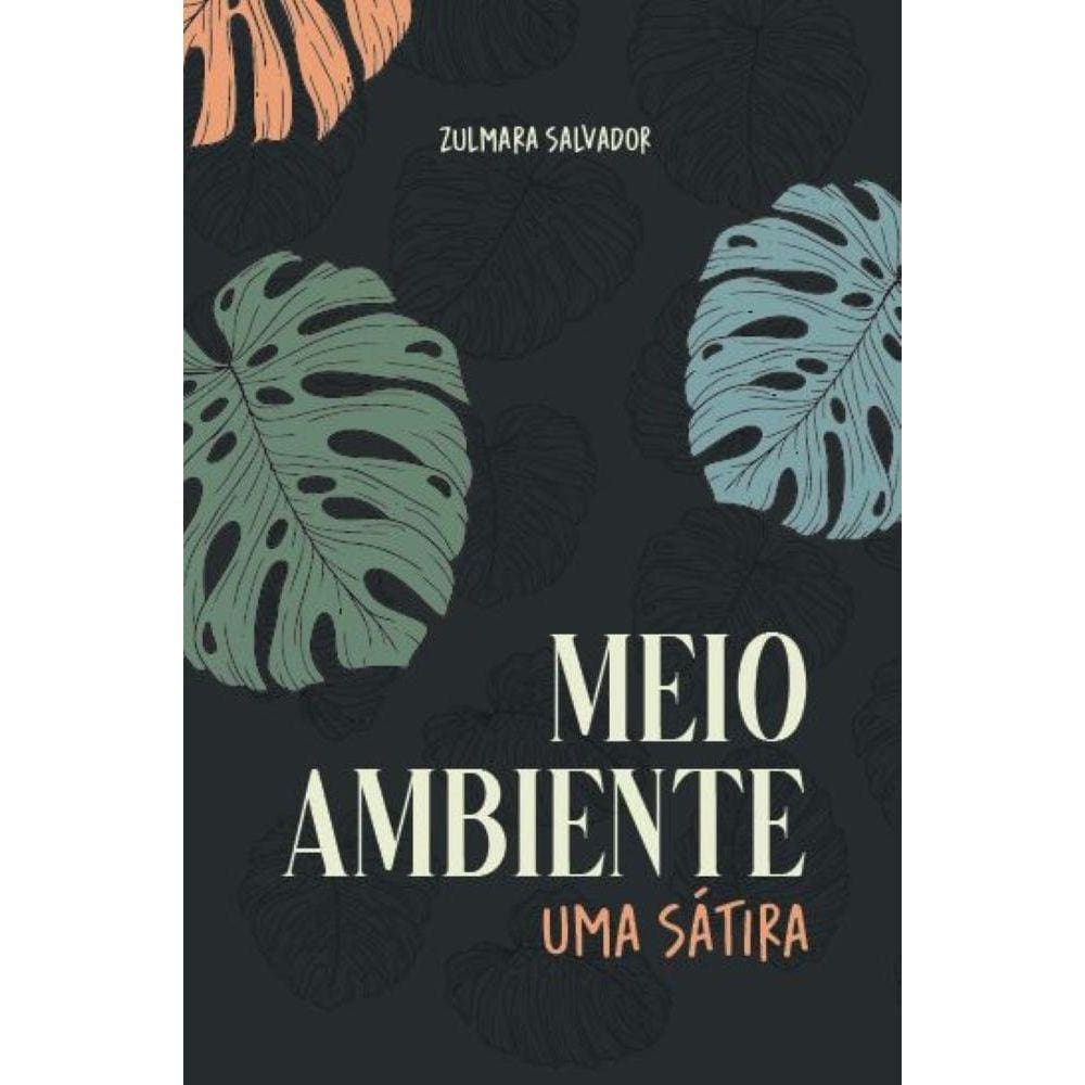 Meio ambiente - Uma sátira