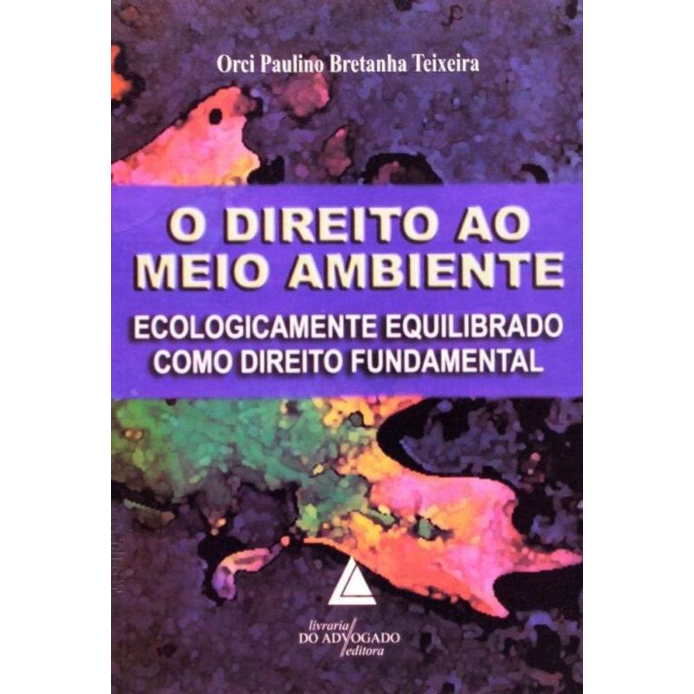 Direito Ao Meio Ambiente, O