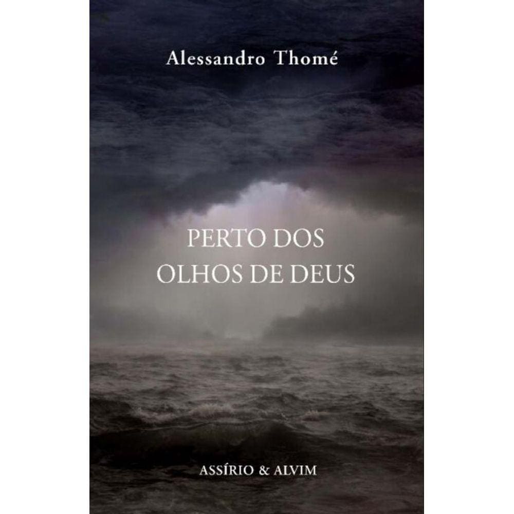 Perto dos Olhos de Deus