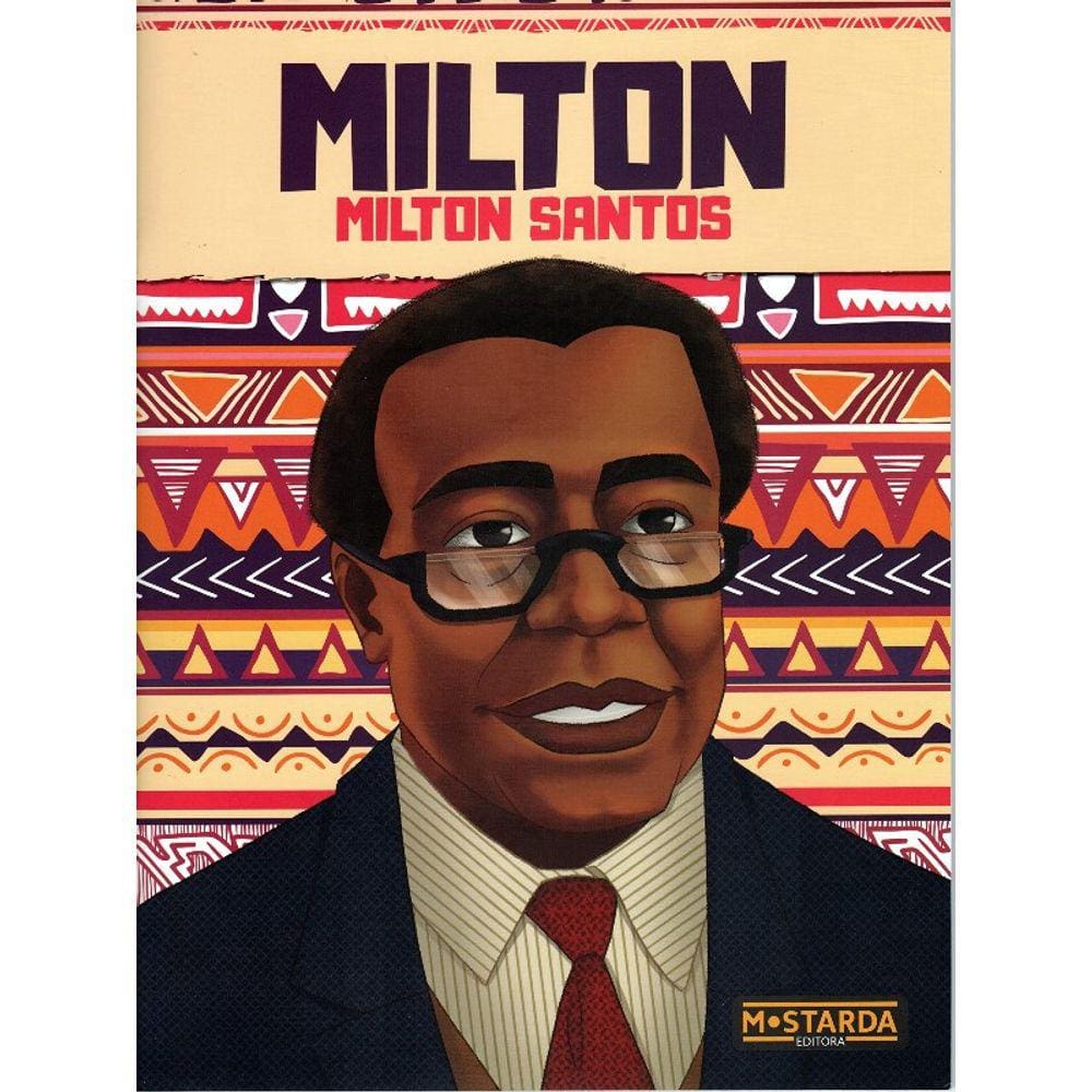 Milton: Milton Santos
