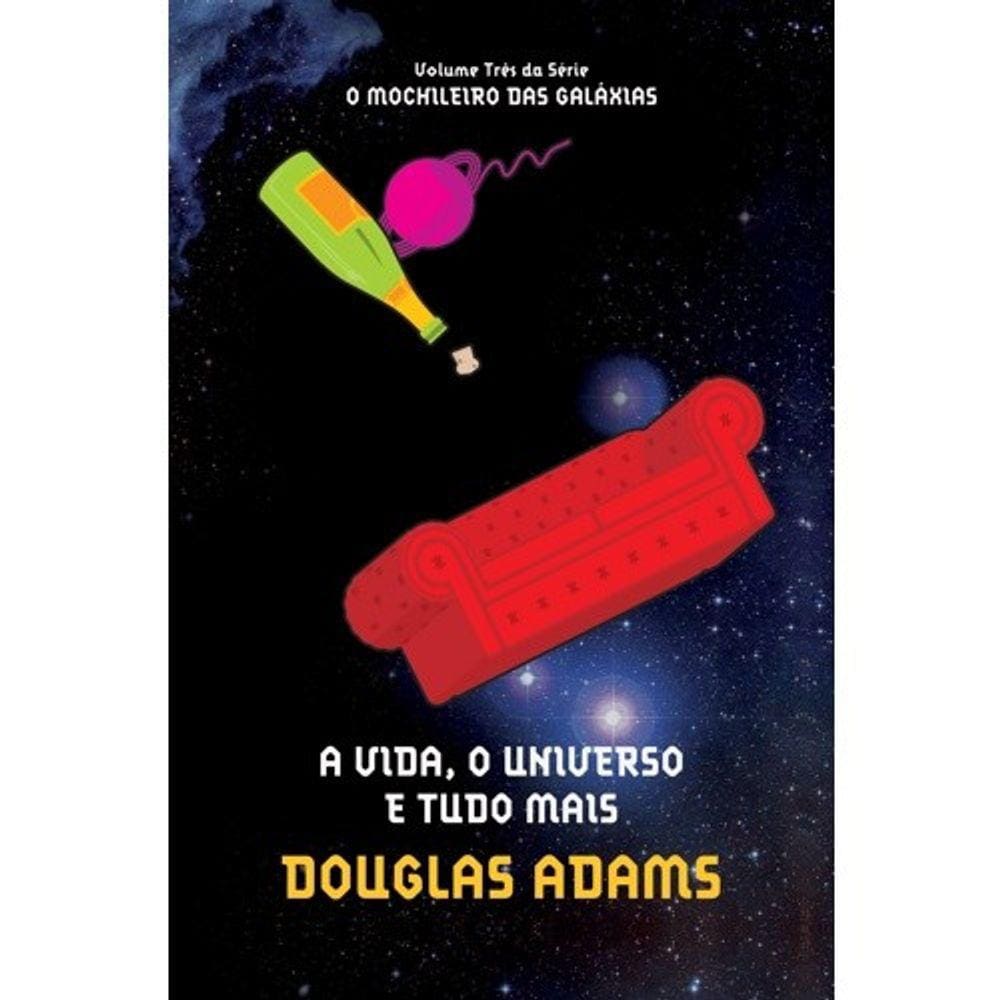Vida, O Universo E Tudo Mais, A