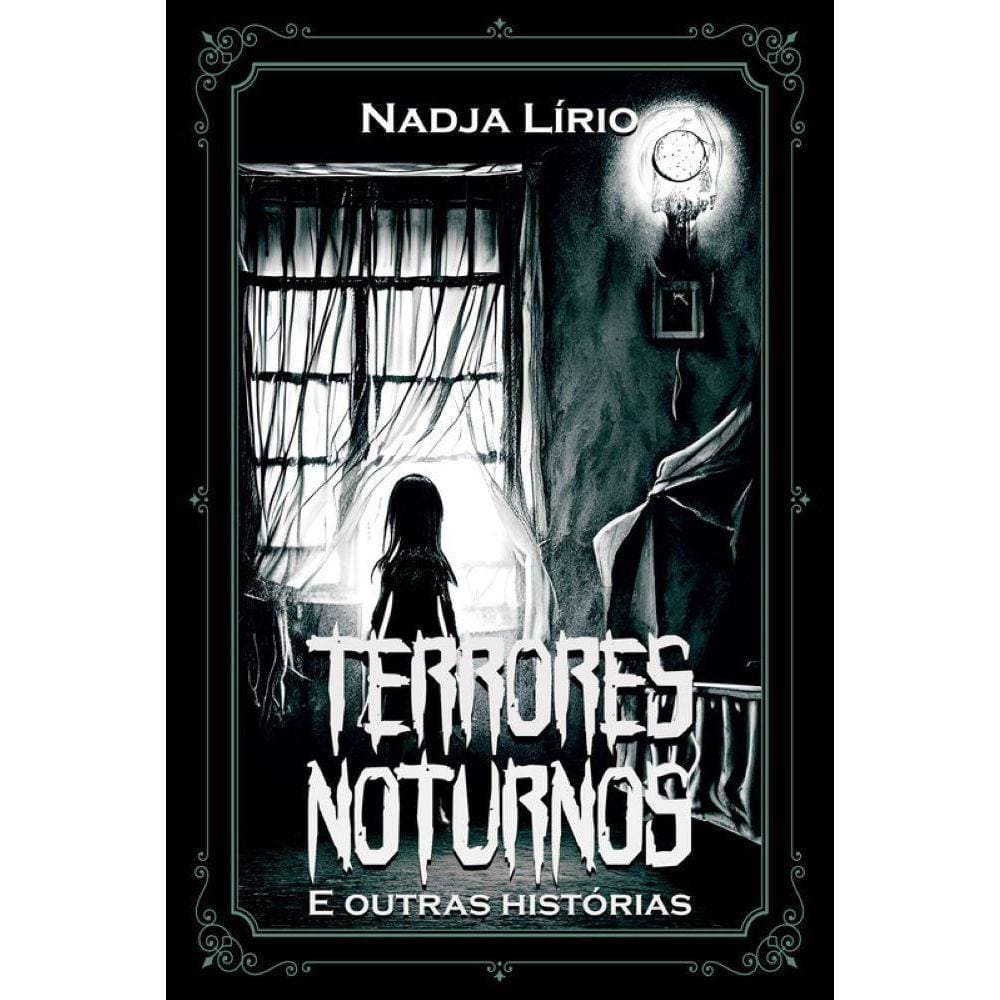 Terrores noturnos e outras histórias