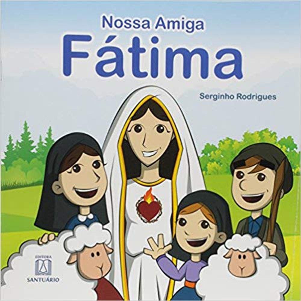 Nossa Amiga Fatima