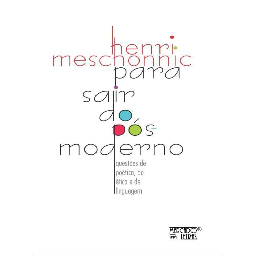 Para Sair Do Pós-Moderno