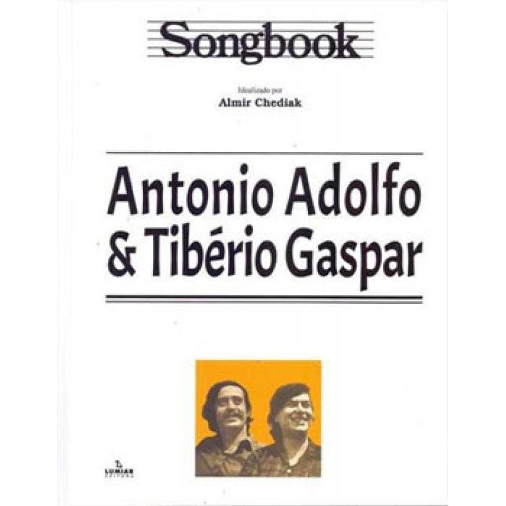 Songbook Antonio Adolfo & Tibério Gaspar