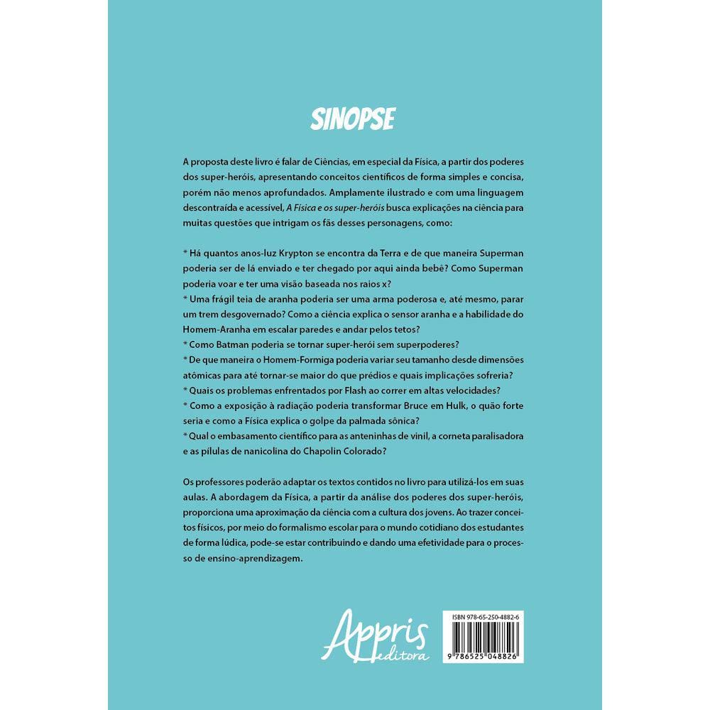 A Física e os Super-Heróis: Volume 2
