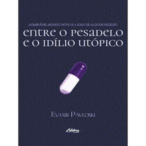 Admirável Mundo Novo E A Ilha De Aldous Huxley