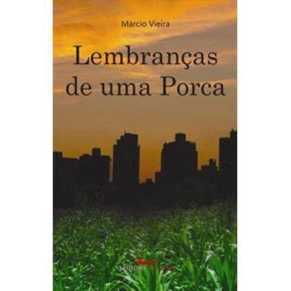 Lembranças De Uma Porca