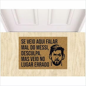 Tapete Capacho Se Veio Falar Mal Do Messi, Medida Porta Para Sala, Quarto, Banheiro.