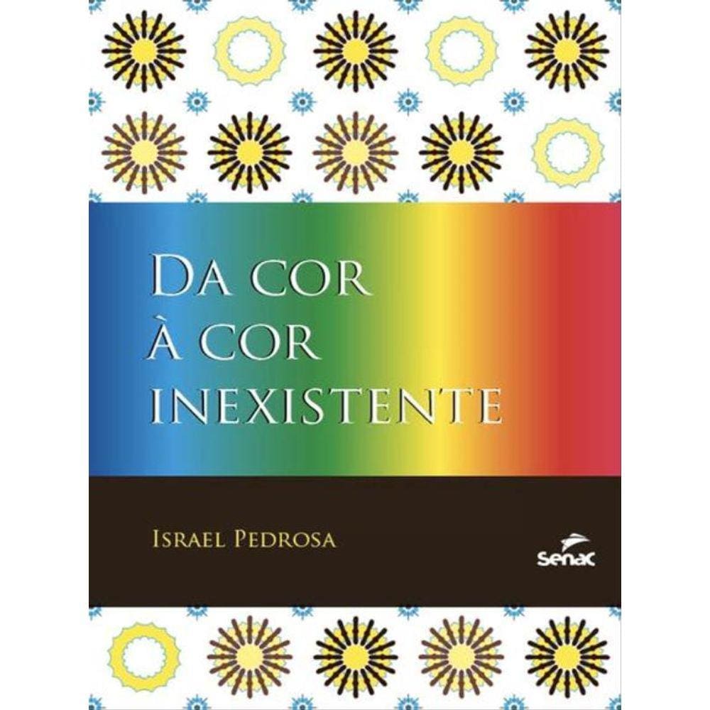 Da Cor À Cor Inexistente