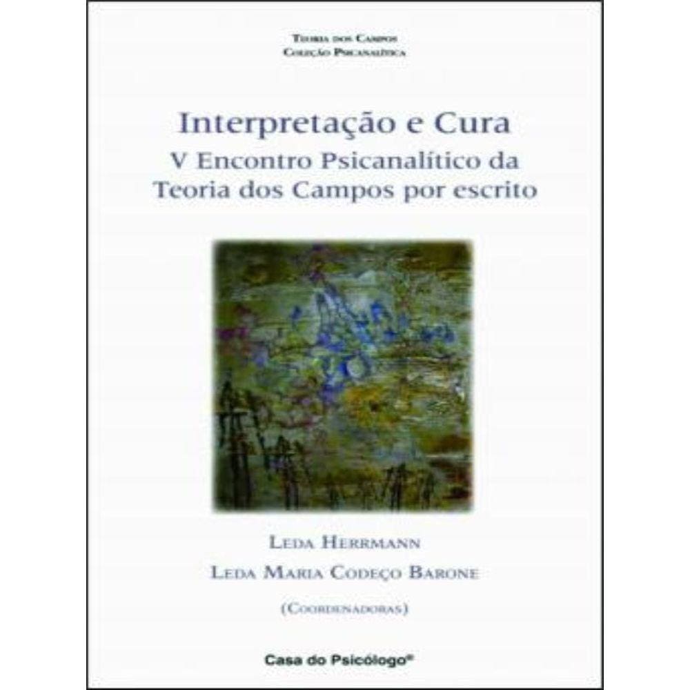 Interpretação E Cura