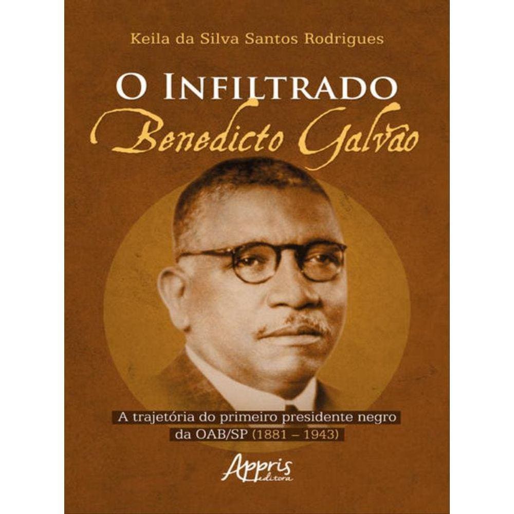 O Infiltrado: Benedicto Galvão