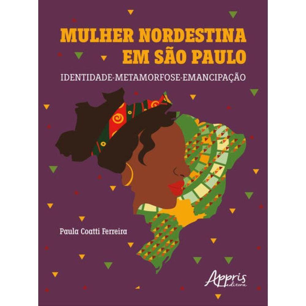 Mulher Nordestina Em São Paulo