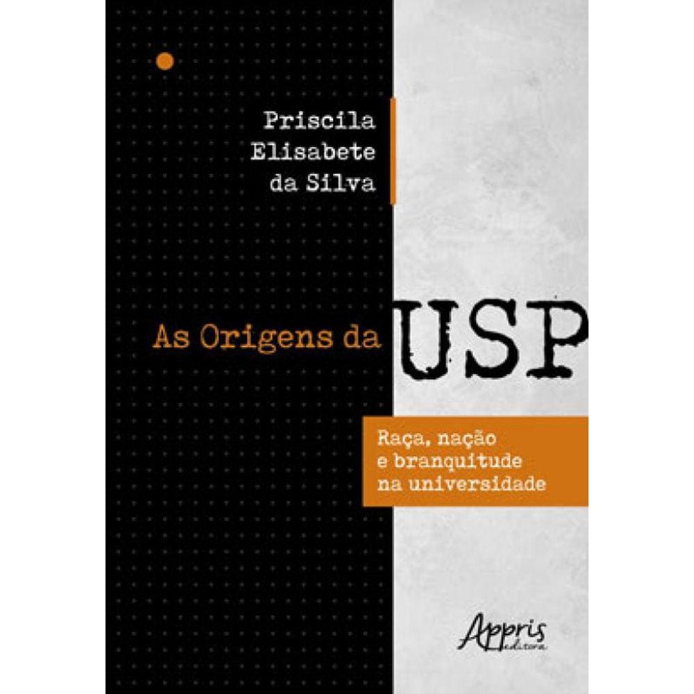 As Origens Da Usp