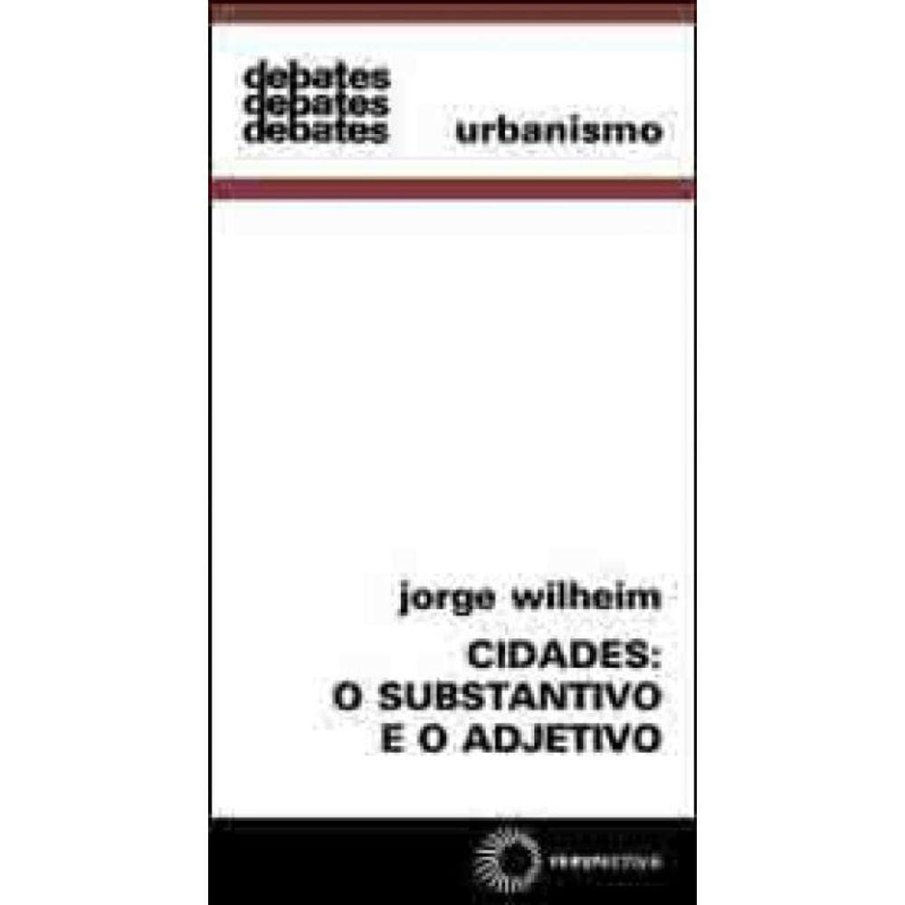 Cidades: O Substantivo E O Adjetivo