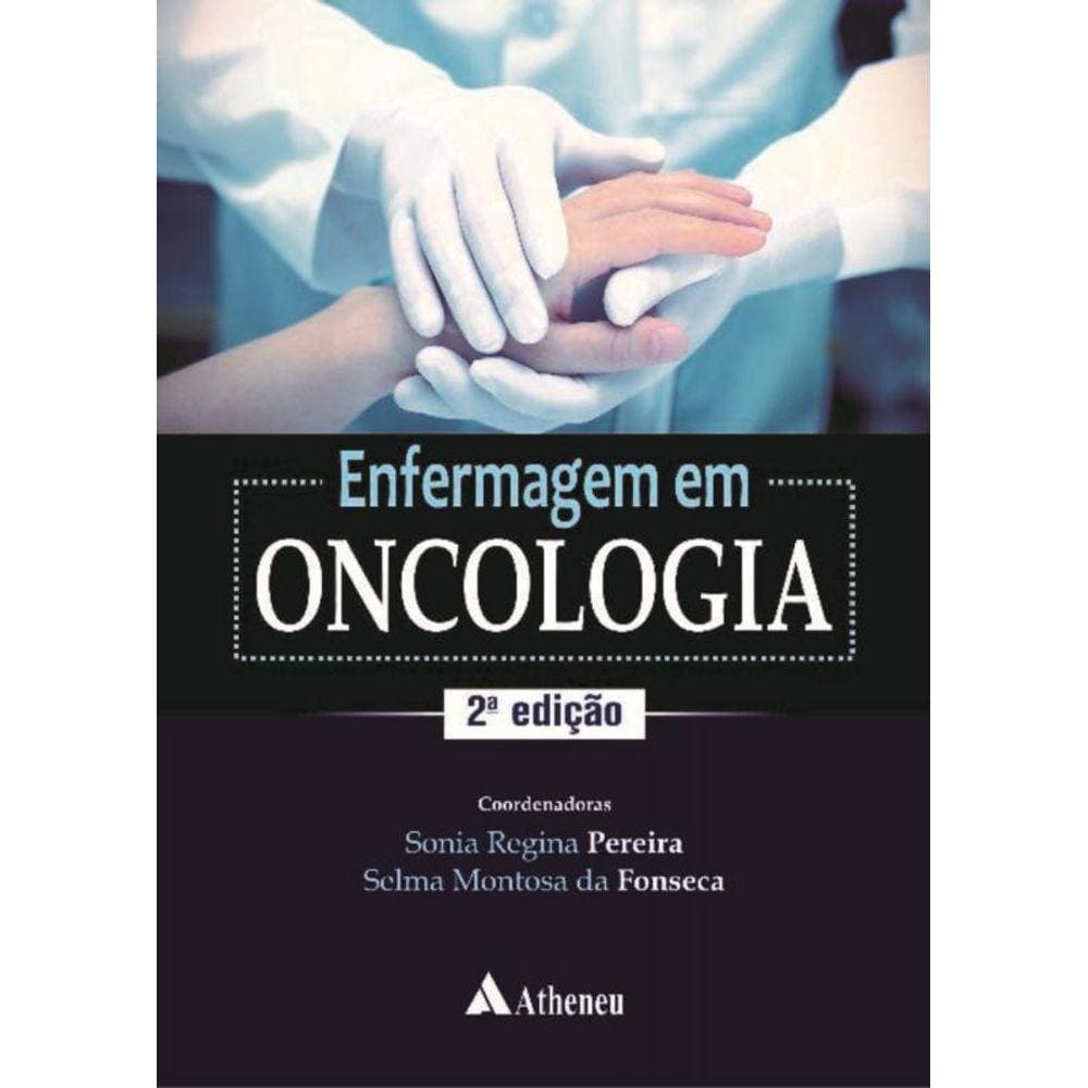 Enfermagem em Oncologia - 02Ed/21