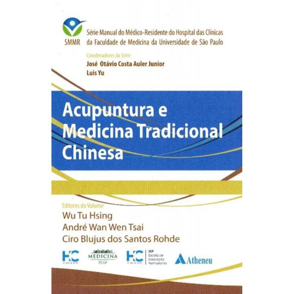 Acupuntura e Medicina Tradicional Chinesa