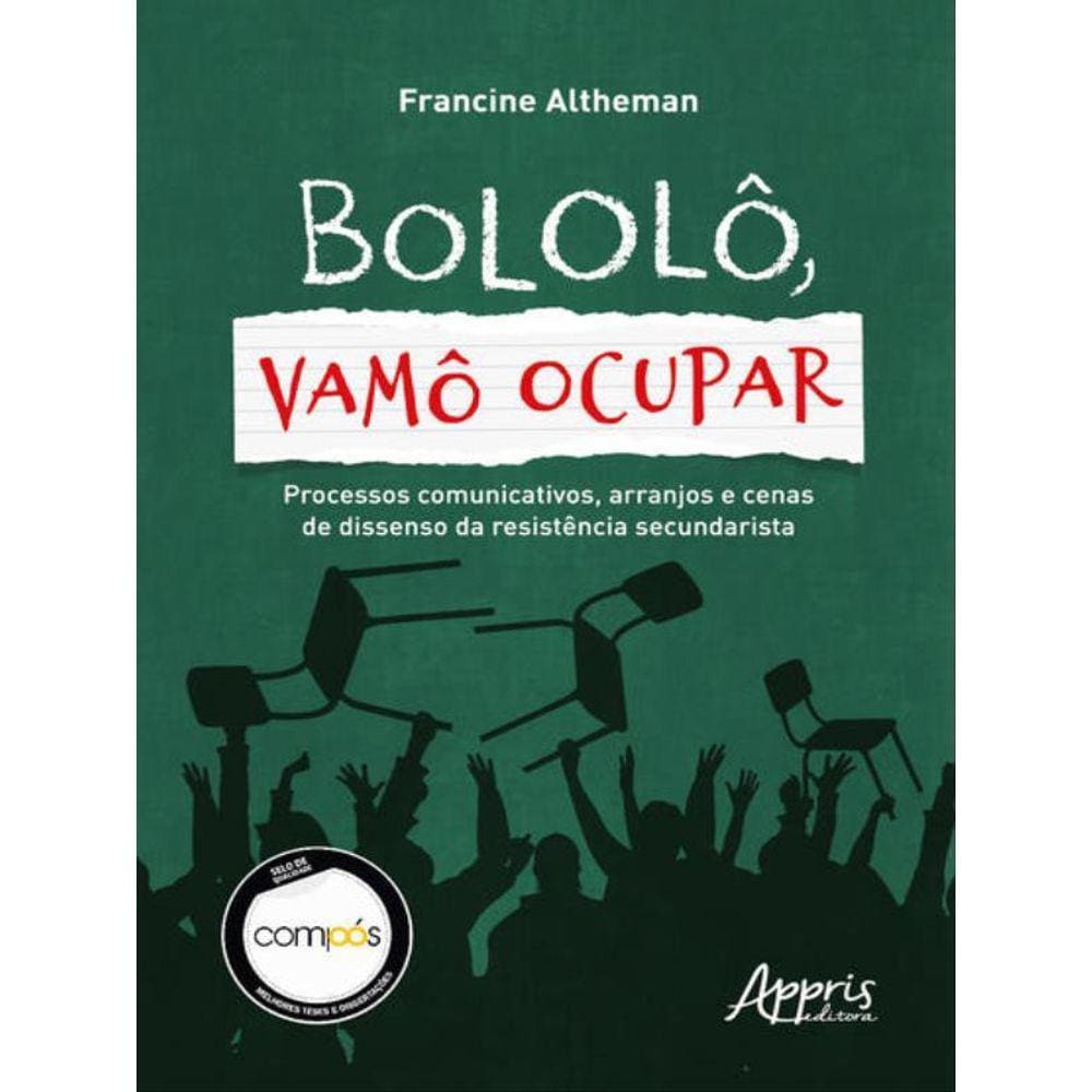 Bololô, Vamô Ocupar!