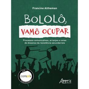 Bololô, Vamô Ocupar!