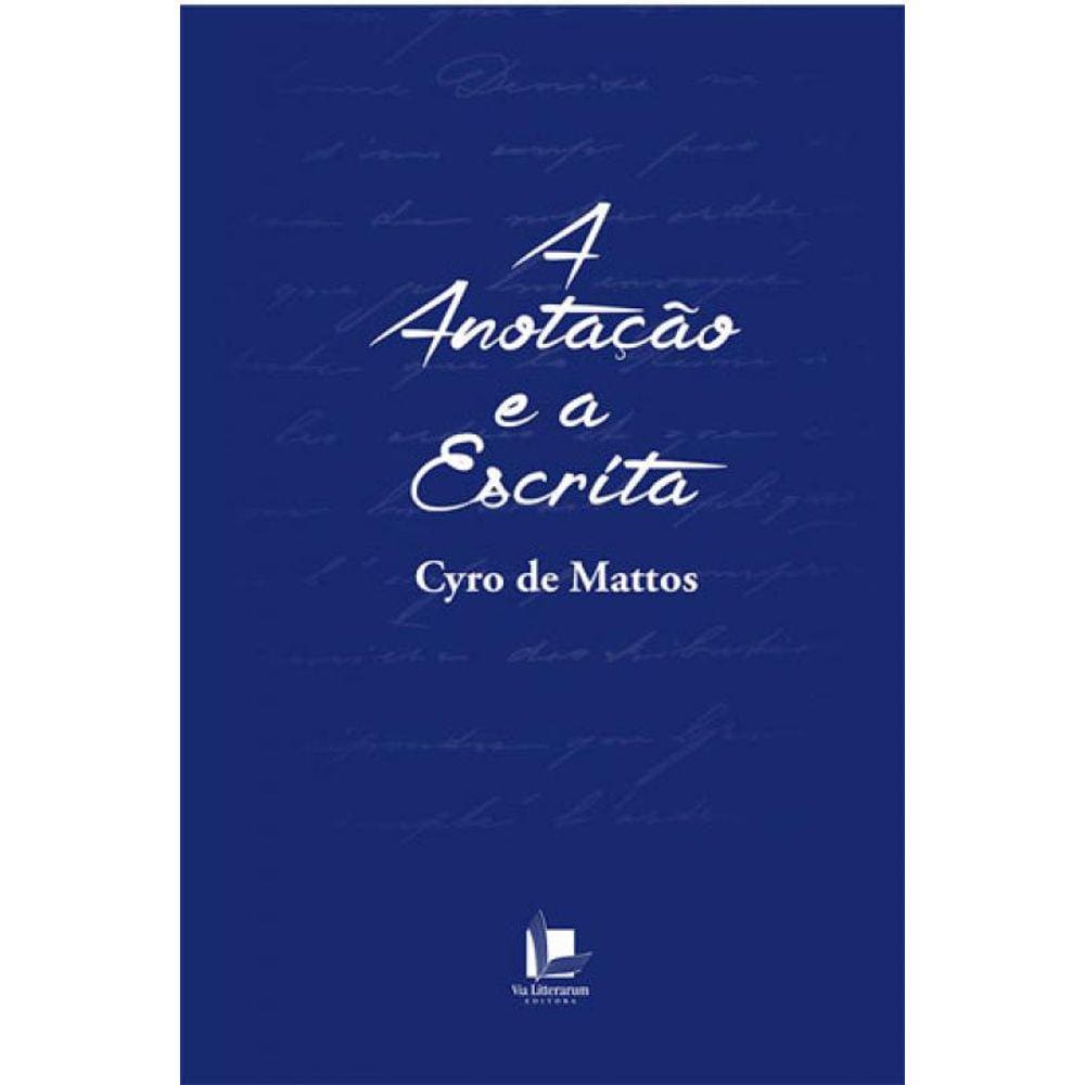 Anotaçao E A Escrita, A