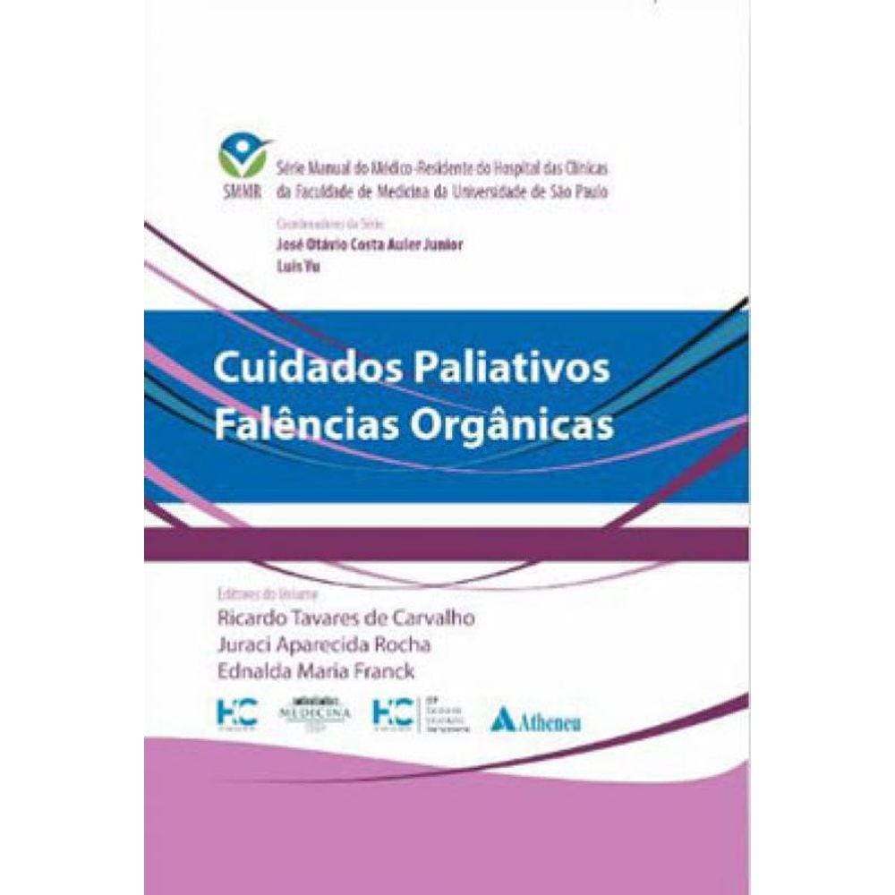 Cuidados Paliativos Falência Orgânicas