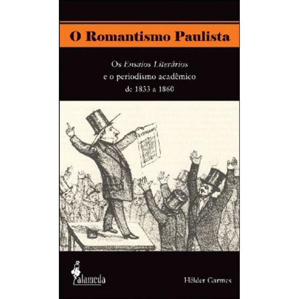 O Romantismo Paulista