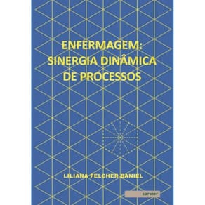 Enfermagem: Sinergia Dinâmica de Processos