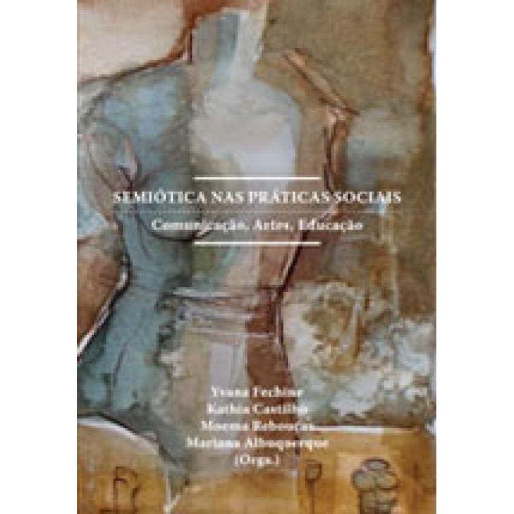 Semiotica Nas Praticas Sociais