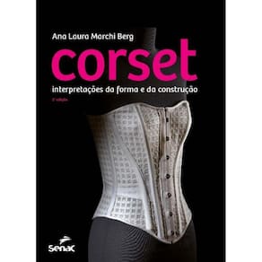 Corset - Interpretação Da Forma E Da Construção