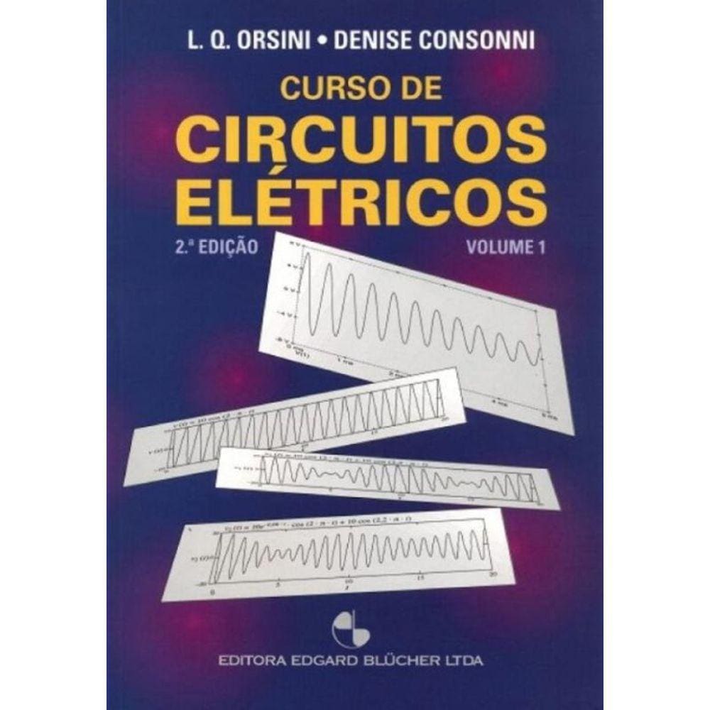 Curso De Circuitos Eletricos - Vol.01