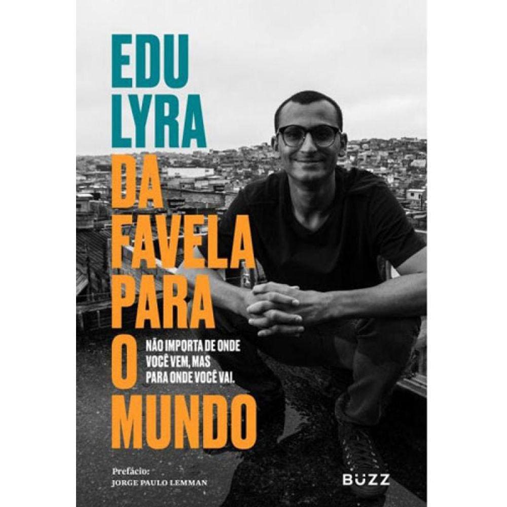 Da Favela Para O Mundo