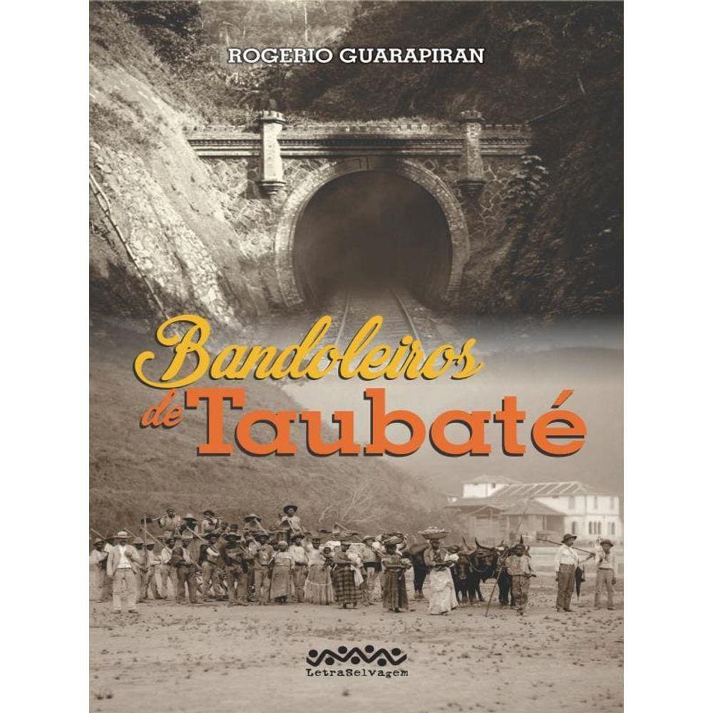Bandoleiros De Taubaté