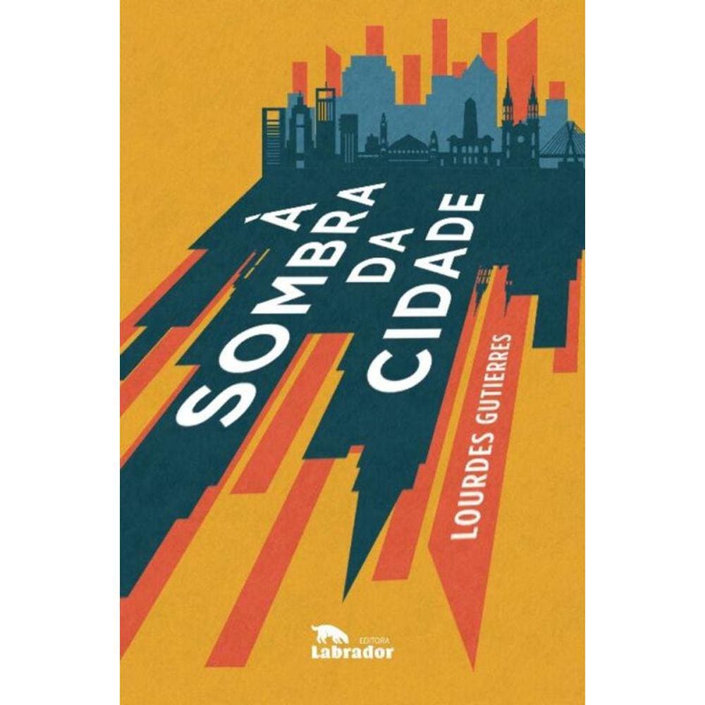 À Sombra Da Cidade
