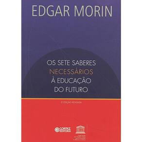 Sete Saberes Necessarios A Educacao Do Futuro, Os