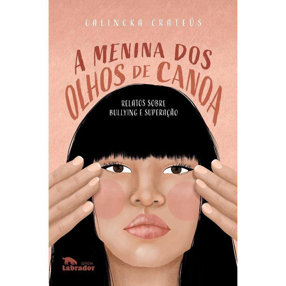 Menina Dos Olhos De Canoa, A