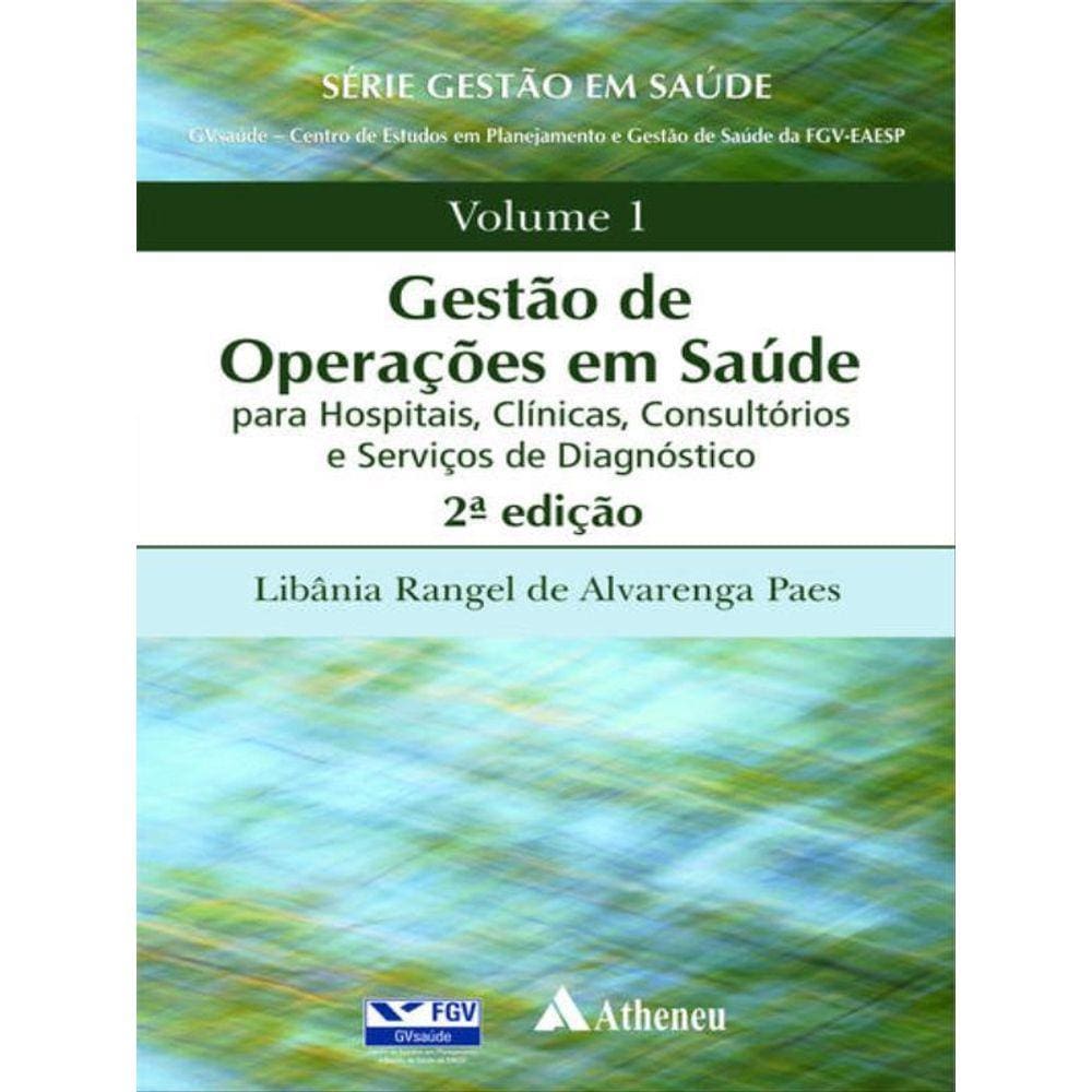 Gestão De Operações Em Saúde