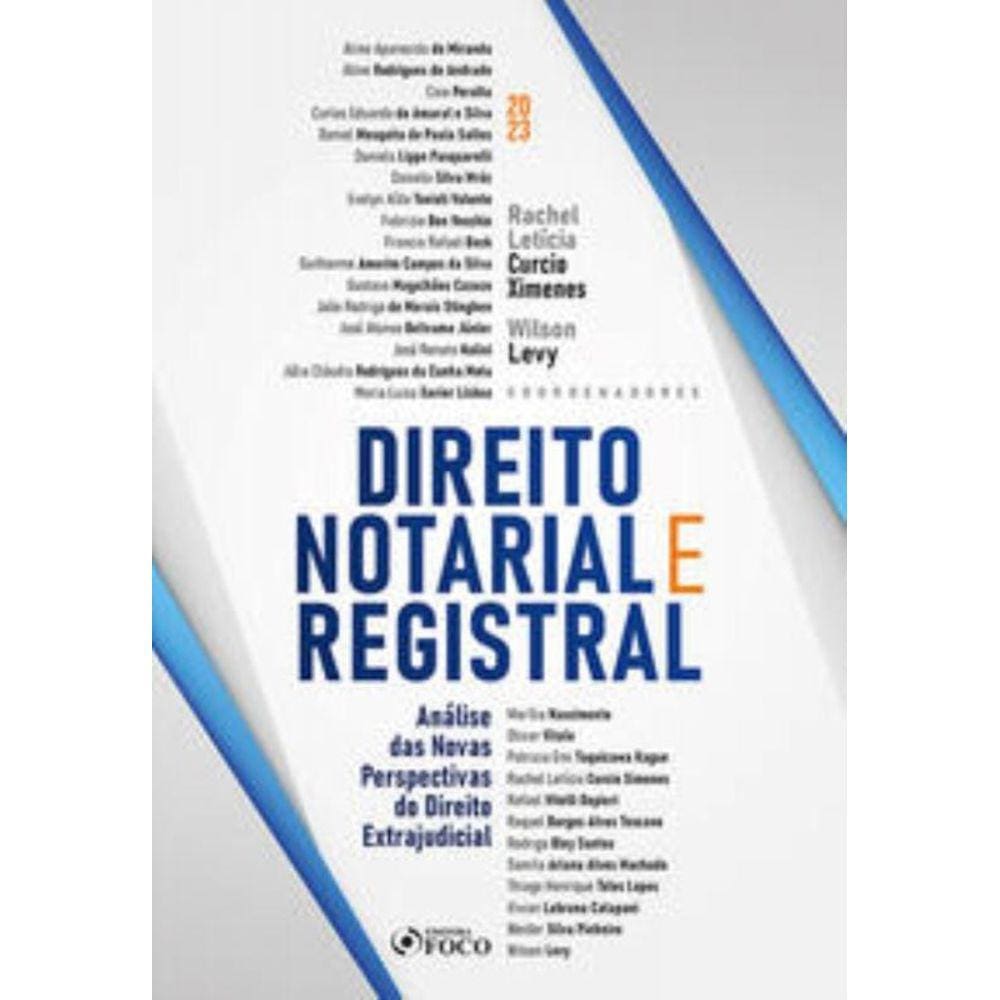Direito Notarial E Registral - 01Ed/23 - Análise Das Novas Perspectivas Do Direito Extrajudicial