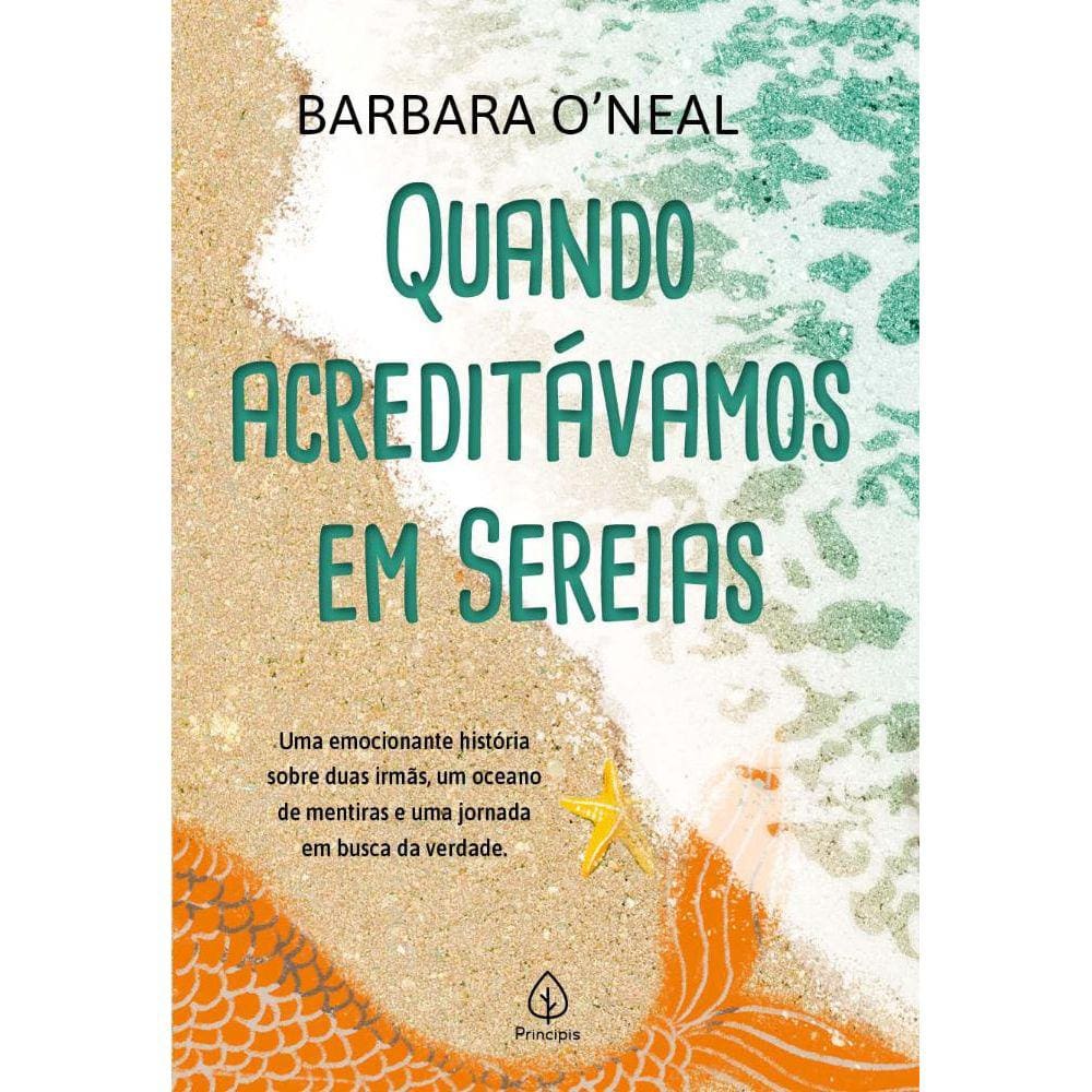 Quando acreditávamos em sereias