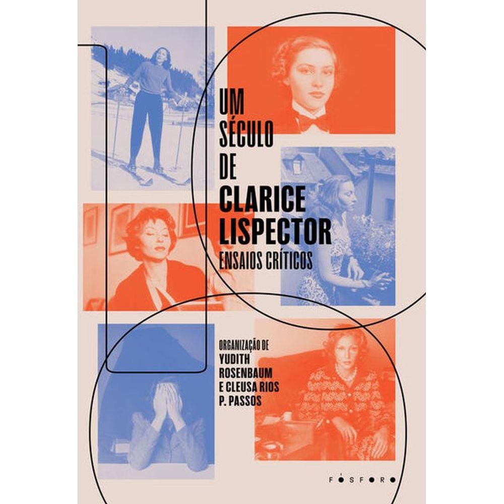 Um Século De Clarice Lispector:
