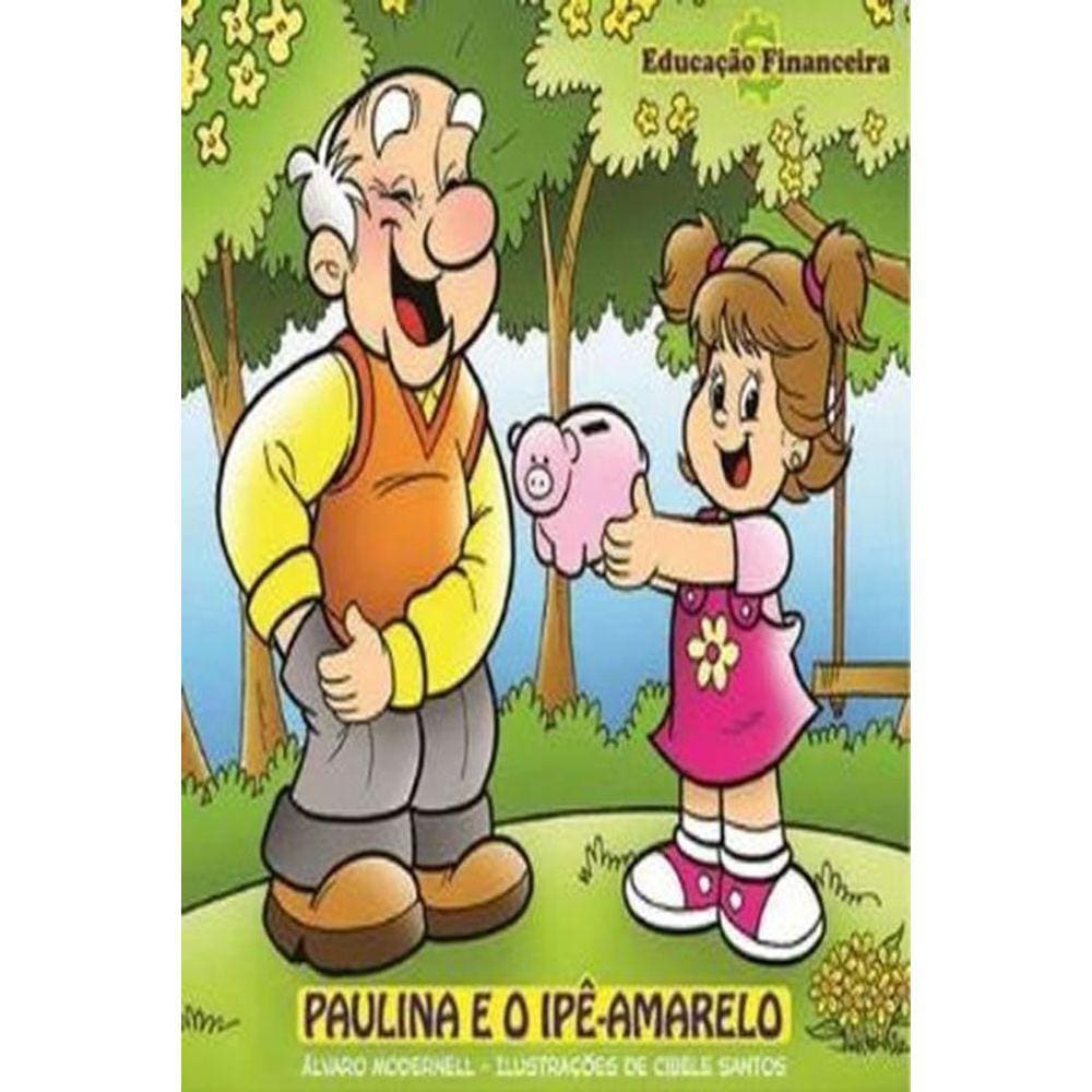 Paulina E O Ipê Amarelo