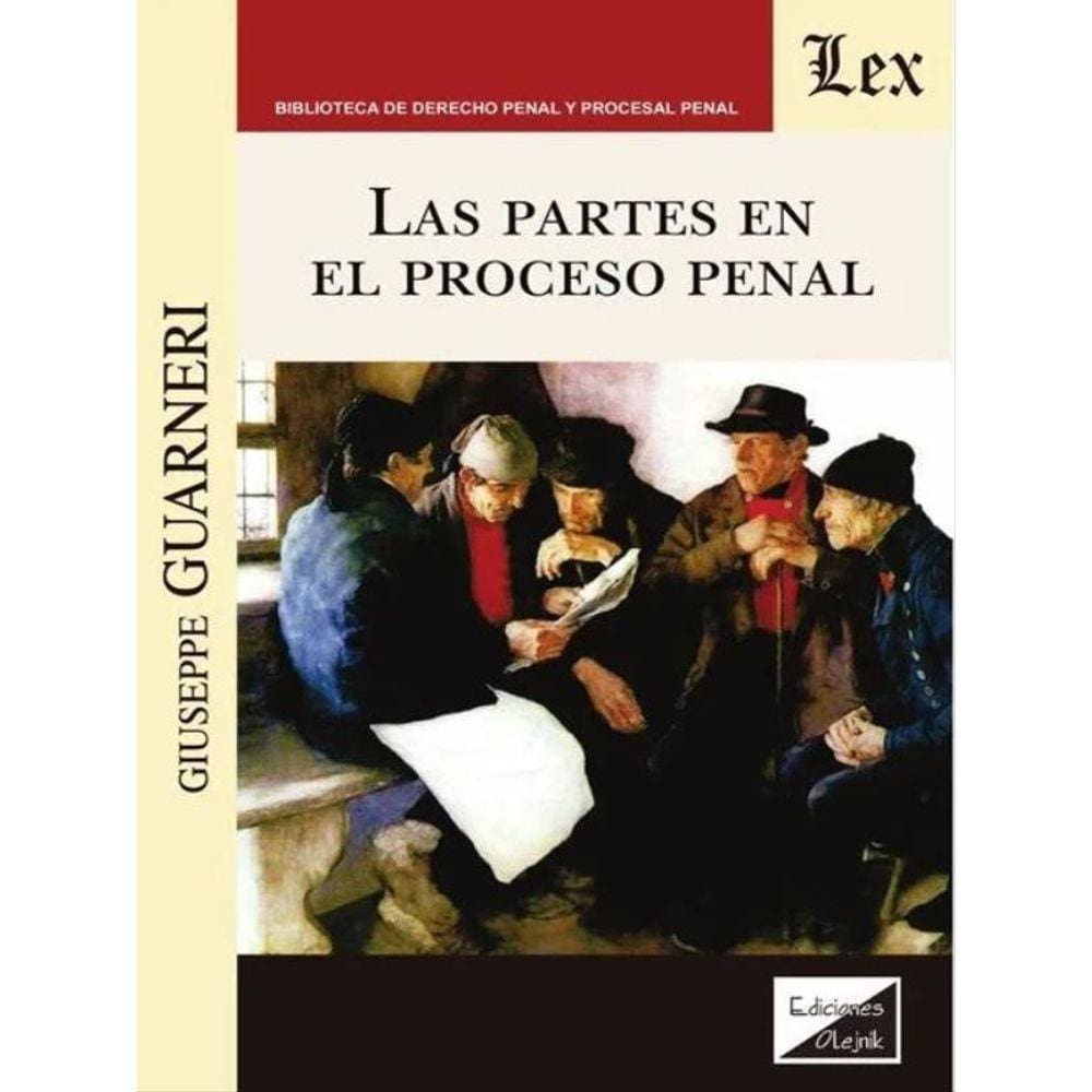 Las Partes En El Proceso Penal