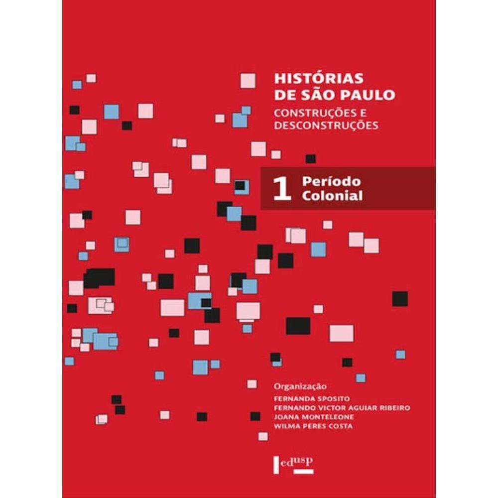 Histórias De São Paulo - Vol. 1
