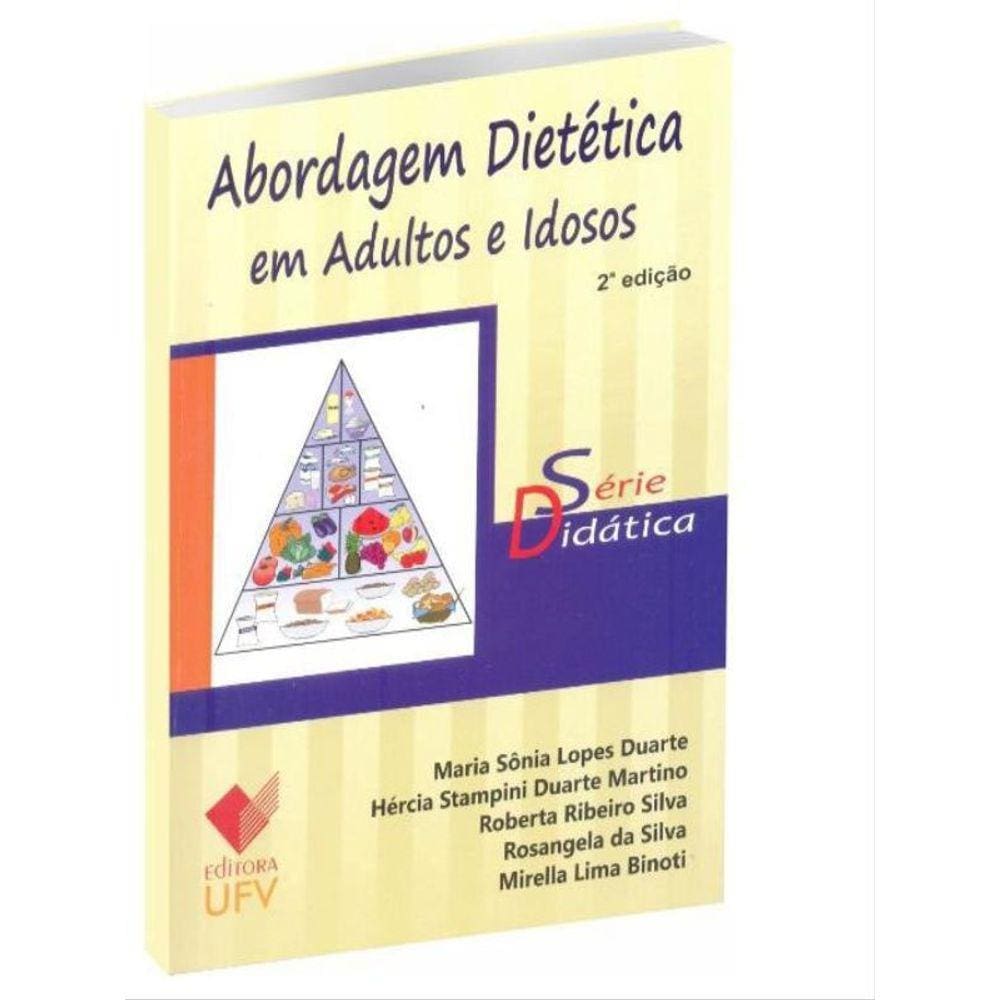 Abordagem Dietética Em Adultos E Idosos 